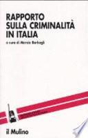 Rapporto sulla criminalità in Italia