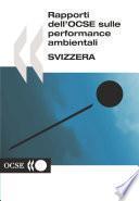 Rapporto sulle performance ambientali: Svizzera 2007