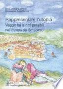 Rappresentare l'utopia