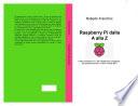 Raspberry pi dalla A alla Z