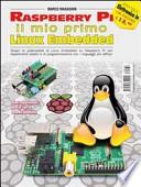 Raspberry Pi, il mio Linux Embedded