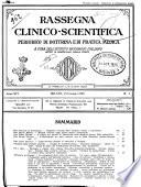 Rassegna clinico-scientifica periodico di dottrina e di pratica medica