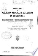 Rassegna di medicina applicata al lavoro industriale organo ufficiale dei Policlinici del Lavoro