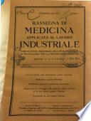 Rassegna di medicina applicata al lavoro industriale organo ufficiale dei Policlinici del Lavoro