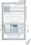 Rassegna gregoriana per gli studi liturgici e pel canto sacro pubblicazione mensile