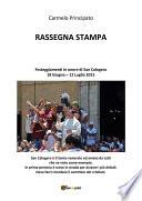 Rassegna stampa. Festeggiamenti in onore di San Calogero 18 Giugno - 12 Luglio 2015