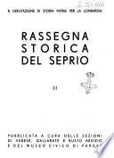Rassegna storica del Seprio pubblicata a cura delle Sezioni di Varese, Gallarate e Busto Arsizio e del Museo civico di Varese