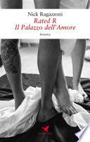 Rated R - Il Palazzo dell'Amore