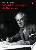 Ravel e l'anima delle cose