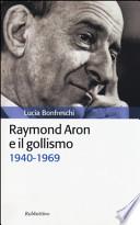Raymond Aron e il gollismo