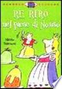 Re Rirò nel paese di Nonsò