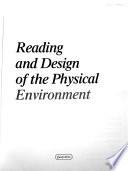 Reading and Design of the Physical Environment