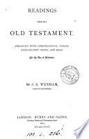 Readings from the Old Testament, arranged with notes, by J.G. Wenham