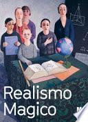 Realismo magico. L'incanto nella pittura italiana degli anni Venti e Trenta. Catalogo della mostra (Rovereto, 3 dicembre 2017-2 aprile 2018). Ediz. illustrata