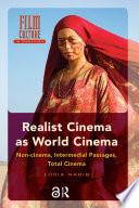Realist Cinema as World Cinema