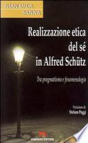 Realizzazione etica del sé in Alfred Schütz