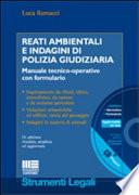 Reati ambientali e indagini di polizia giudiziaria