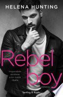 Rebel boy (edizione italiana)