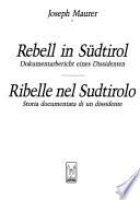 Rebell in Südtirol