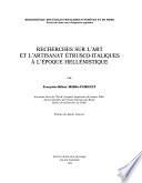 Recherches sur l'art et l'artisanat étrusco-italiques à l'époque hellénistique