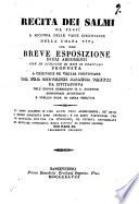 Recita dei Salmi da farsi a seconda delle varie circostanze della umana vita con una breve esposizione degli argomenti che in ciascuno di essi si trattano proposta a chiunque ne voglia profittare