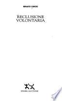 Reclusione volontaria