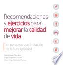 Libro Recomendaciones y ejercicios para mejorar la calidad de vida