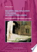 Recupero degli spazi aperti di relazione nei centri storici minori