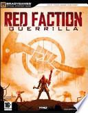 Red Faction Guerrilla. Guida strategica ufficiale
