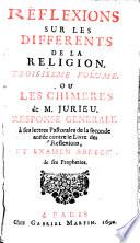 Réflexions sur les différends de la religion, avec les preuves de la tradition ecclésiastique