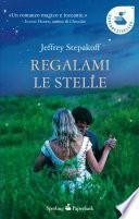 Regalami le stelle