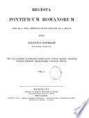 Regesta pontificum Romanorum inde ab a. post Christum natum MCXCVIII ad a. MCCCIV