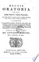 Reggia oratoria, in cui sono tutti i verbi italiani ed altri molti vocaboli dell'ultima crusca, con tutti i loro diversi significati