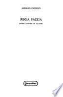 Regia pazzia