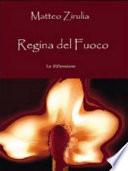 Regina del fuoco