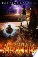 Regine (Le Detentrici di Arantha Libro Secondo)