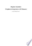 Registri Akashici: preghiere di apertura e di chiusura