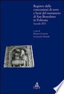 Registro delle concessioni di terre e beni del Monastero di San Benedetto in Polirone, secolo XV