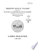 Registro navale italiano (R.N.I.) per la visita e la classificazione delle navi e dei galleggianti Libro registro