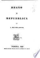 Regno o repubblica di A. Bianchi-Giovin