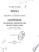 Regola di sant'Agostino e Costituzioni per le monache della Congregazione della Carità del Buon Pastore d'Angers (...)