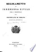 Regolamento di procedura civile per i tribunali del Granducato di Toscana