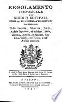 Regolamento generale de' giudicij edittali, ossia de concorsi de creditori da osservarsi etc
