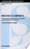 Regole e libertà
