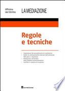 Regole e tecniche