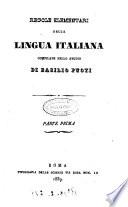 Regole elementari della lingua italiana compilate nello studio di Basilio Puoti