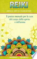Reiki - Antica Arte Di Guarigione