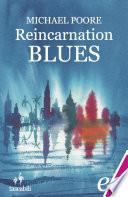 Reincarnation Blues