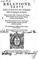 Relatione breve, circa il frutto che si raccoglie con gli Indiani del Peru. Al fine s'aggiunge la lettera annua dell'iso le Filippine del 1600