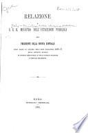 Relazione a S.E. il Ministro dell' istruzione pubblica del presidente della Giunta centrale [Domenico Berti] sugli esami di licenza 1876-77 negli istituti tecnici di marina mercantile e nelle scuole nautiche e speciali del regno